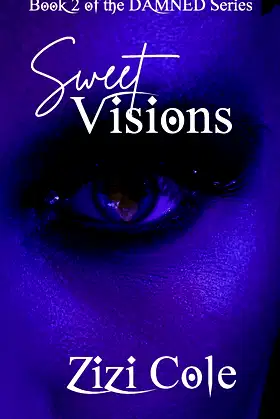 Sweet Visions (DAMNED Series) poster