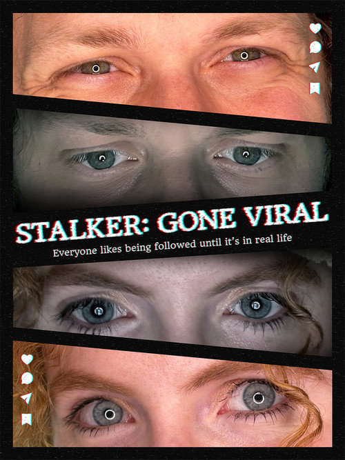Stalker Gone Viral poster