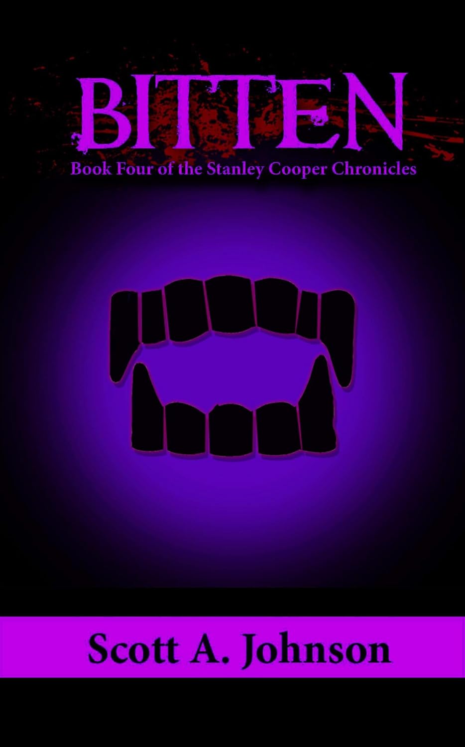 Bitten: Book Four of the Stanley Cooper Chronicles poster