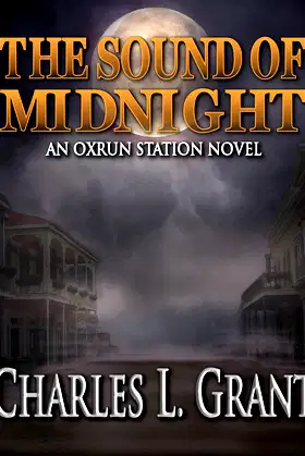 The Sound of Midnight - An Oxrun Station Novel poster