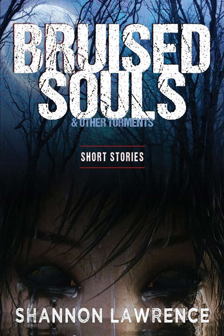 Bruised Souls & Other Torments: Short Stories poster
