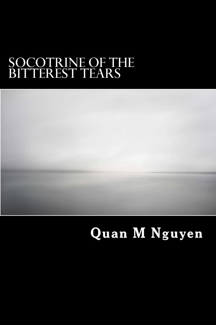 Socotrine of the Bitterest Tears: Socotrine of the Bitterest Tears poster