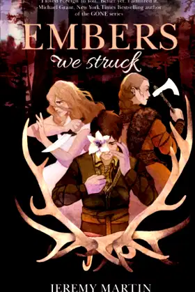 Embers We Struck poster