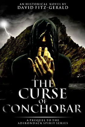 The Curse of Conchobar―A Prequel to the Adirondack Spirit Series poster
