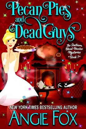 Pecan Pies and Dead Guys (Southern Ghost Hunter Mysteries) poster