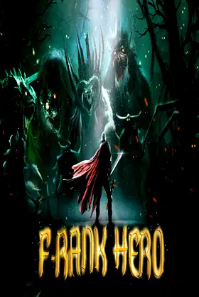 F-Rank hero story poster