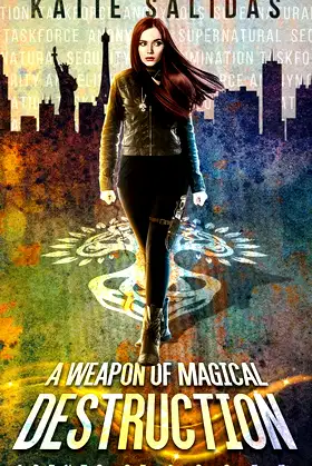 A Weapon of Magical Destruction (Agents of A.S.S.E.T.) poster