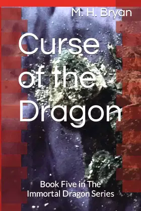 Curse of the Dragon: Book Five in The Immortal Dragon Series poster