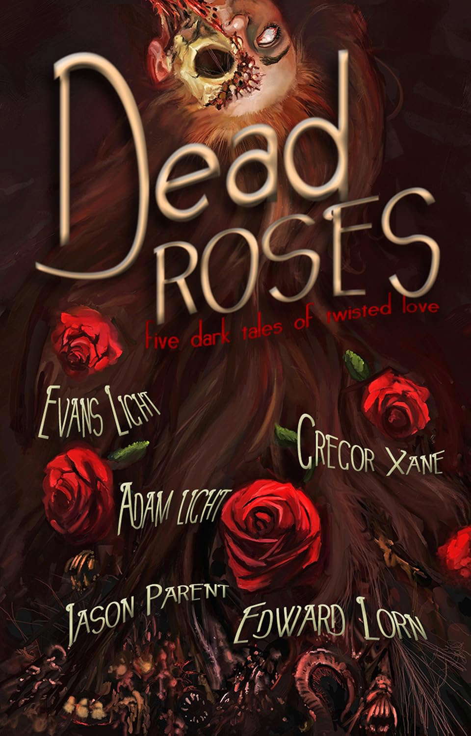 Dead Roses: Five Dark Tales of Twisted Love poster