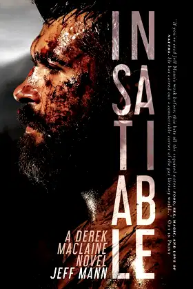 Insatiable: A Derek Maclaine Novel poster