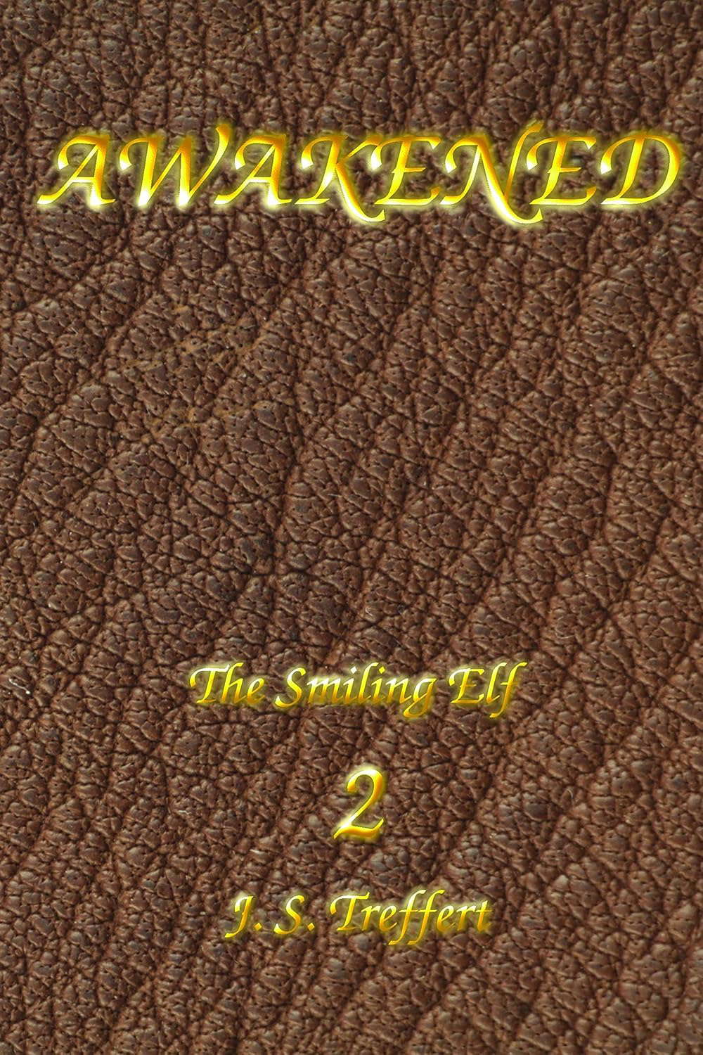 Awakened (The Smiling Elf Book 2) poster