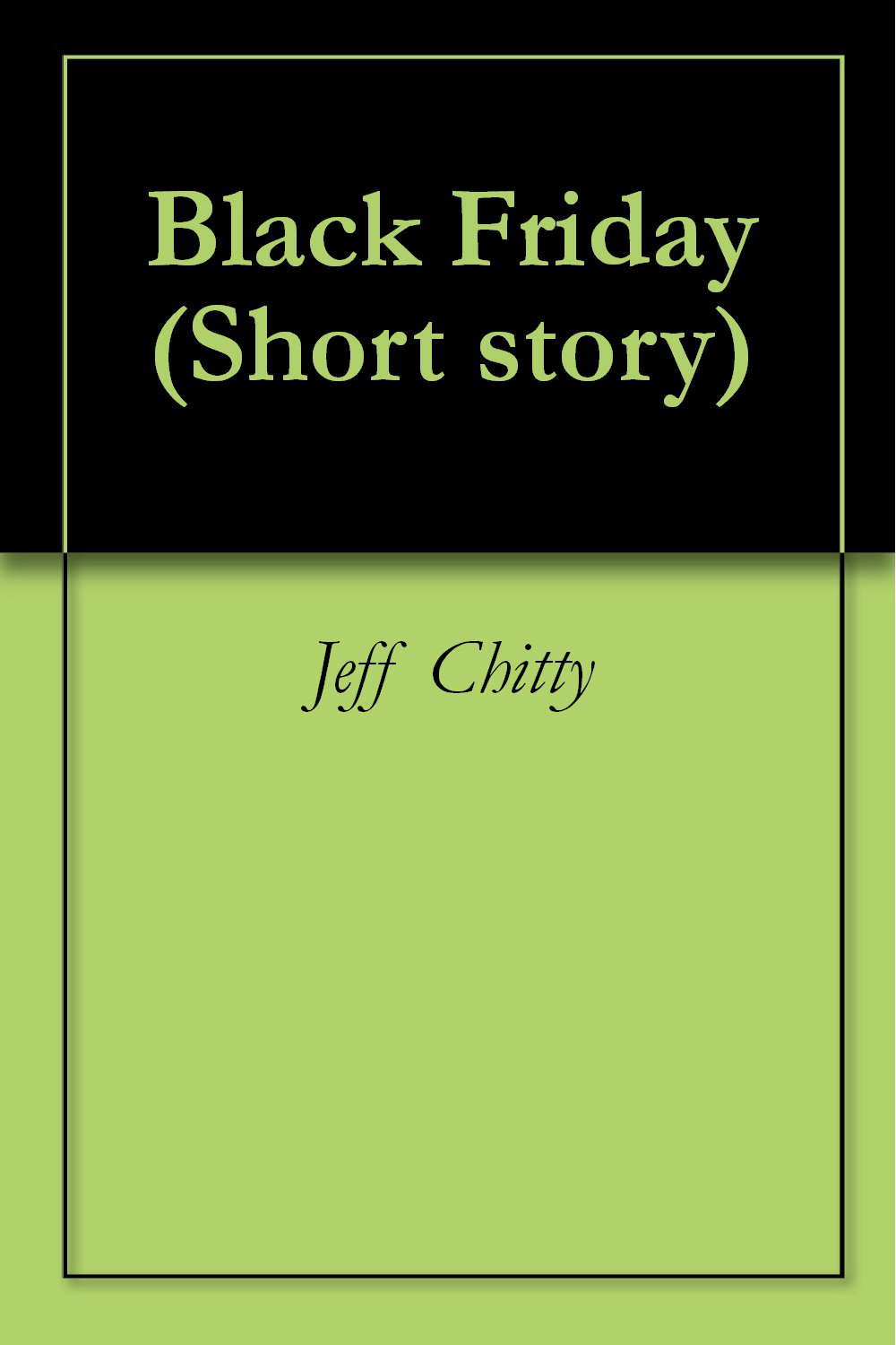 Black Friday (Short story) poster