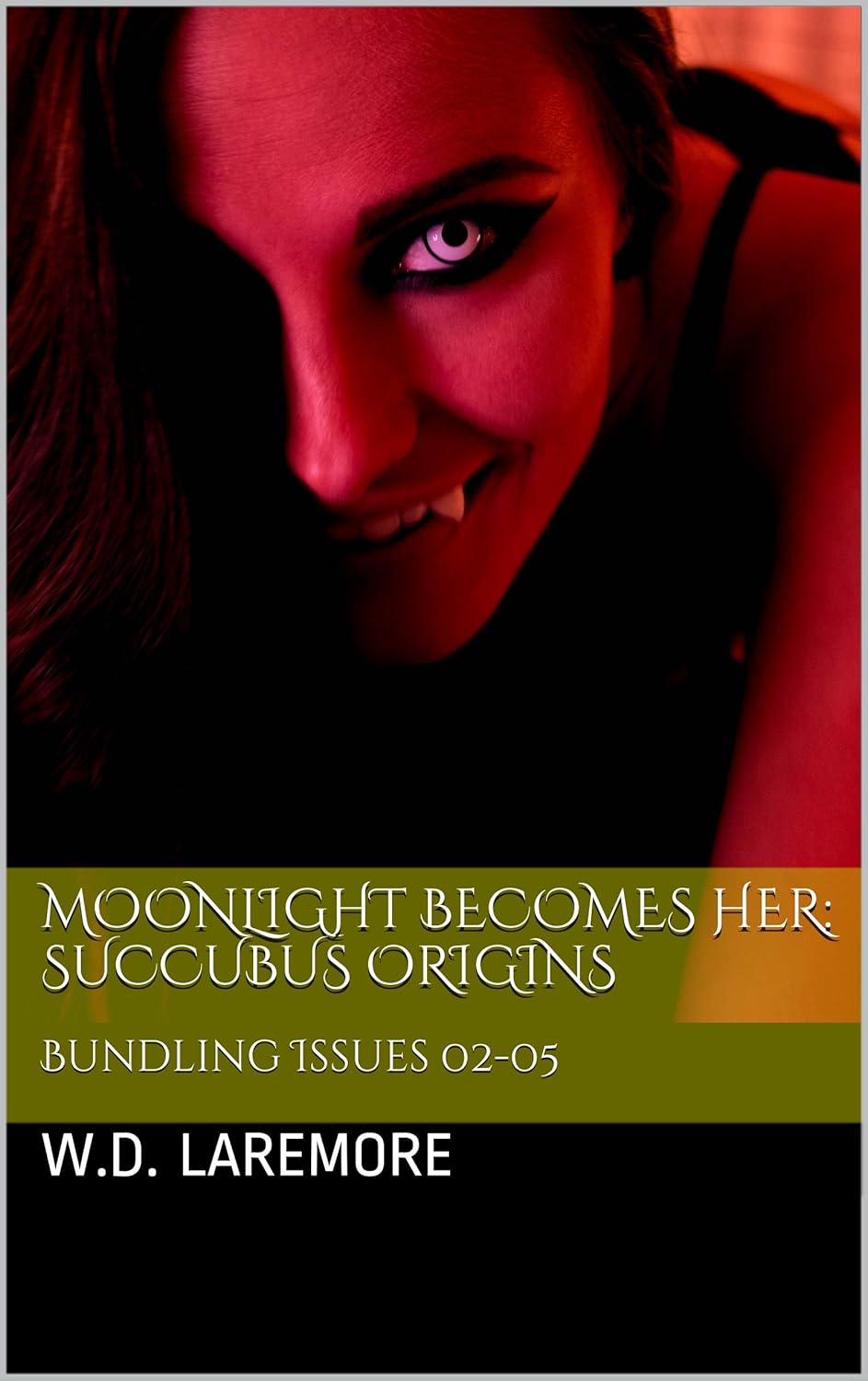 Moonlight Becomes Her: Succubus Origins: Bundling Issues 02-05 poster