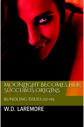 Moonlight Becomes Her: Succubus Origins: Bundling Issues 02-05 poster