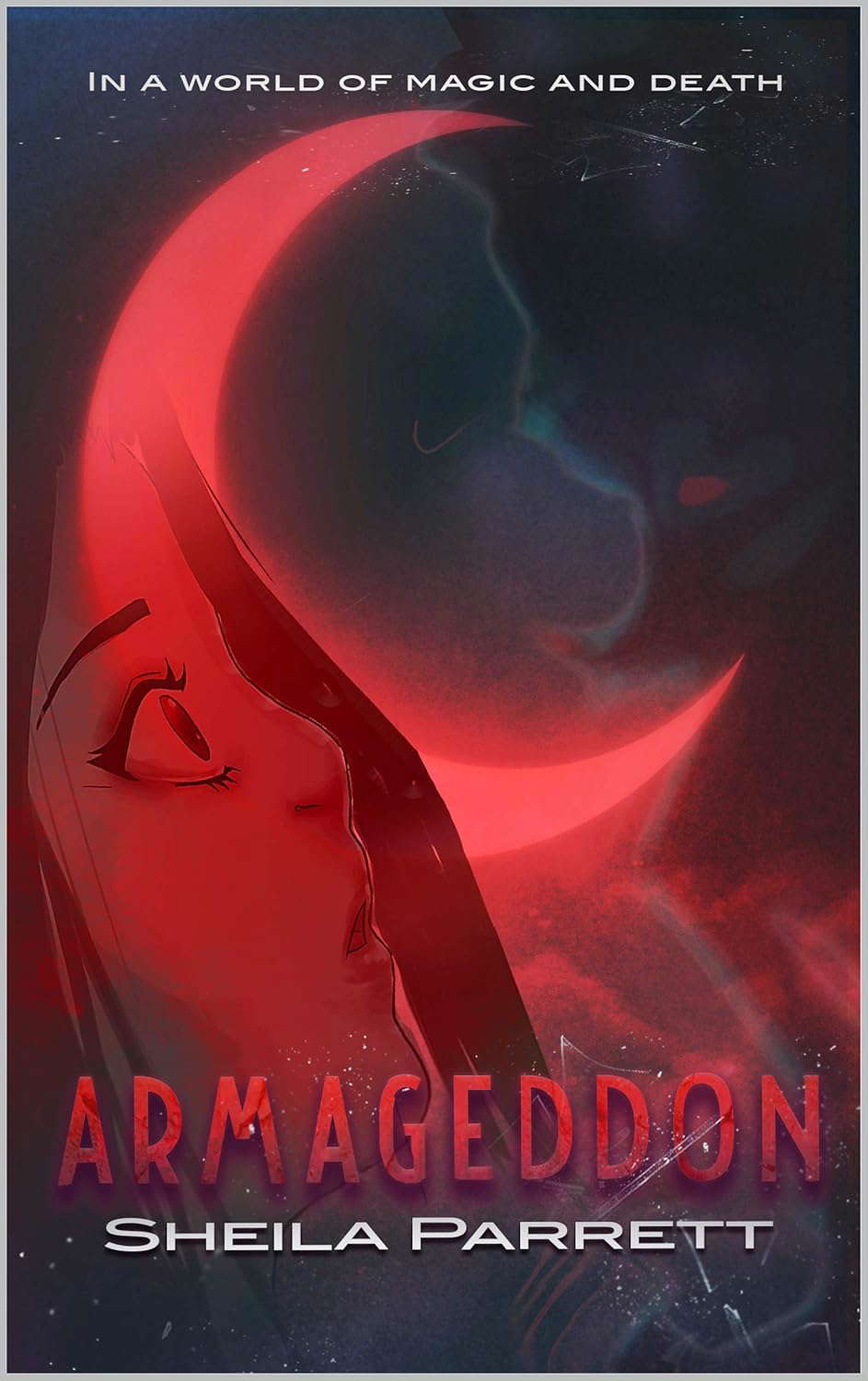 Armageddon: A World of Magic & Death (End of the World Triology Book 1) poster
