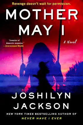 Mother May I: A Novel poster