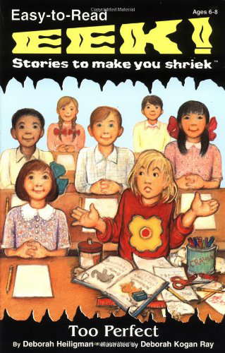 Too Perfect (Eek! Stories to Make You Shriek) poster