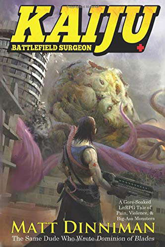 Kaiju: Battlefield Surgeon: A LitRPG Adventure poster
