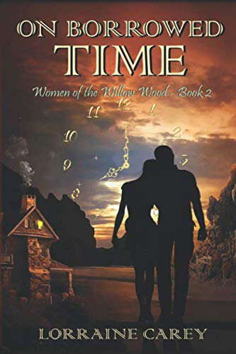 On Borrowed Time: Women of the Willow Wood--Book 2 poster