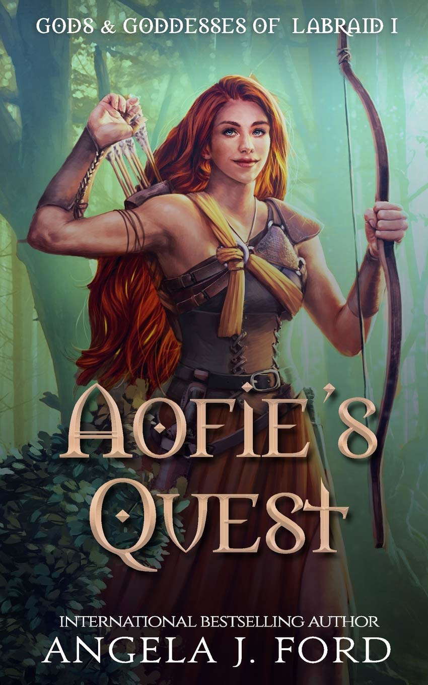 Aofie's Quest: Tale of a Warrior Princess (Gods & Goddess of Labraid) poster