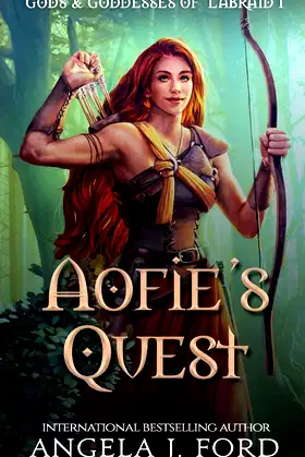 Aofie's Quest: Tale of a Warrior Princess (Gods & Goddess of Labraid) poster