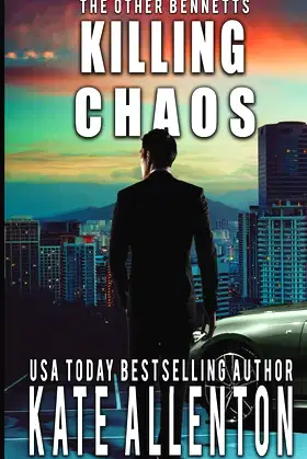 Killing Chaos (The Other Bennetts) poster