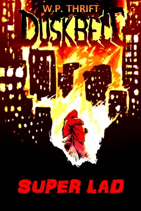 Super Lad (Duskbelt Book 2) poster