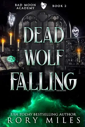 Dead Wolf Falling: Bad Moon Academy poster
