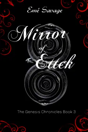 Mirror of Ettek: The Genesis Chronicles Book 3 poster