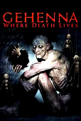 Gehenna: Where Death Lives poster