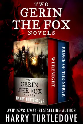 Two Gerin the Fox Novels: Werenight and Prince of the North poster