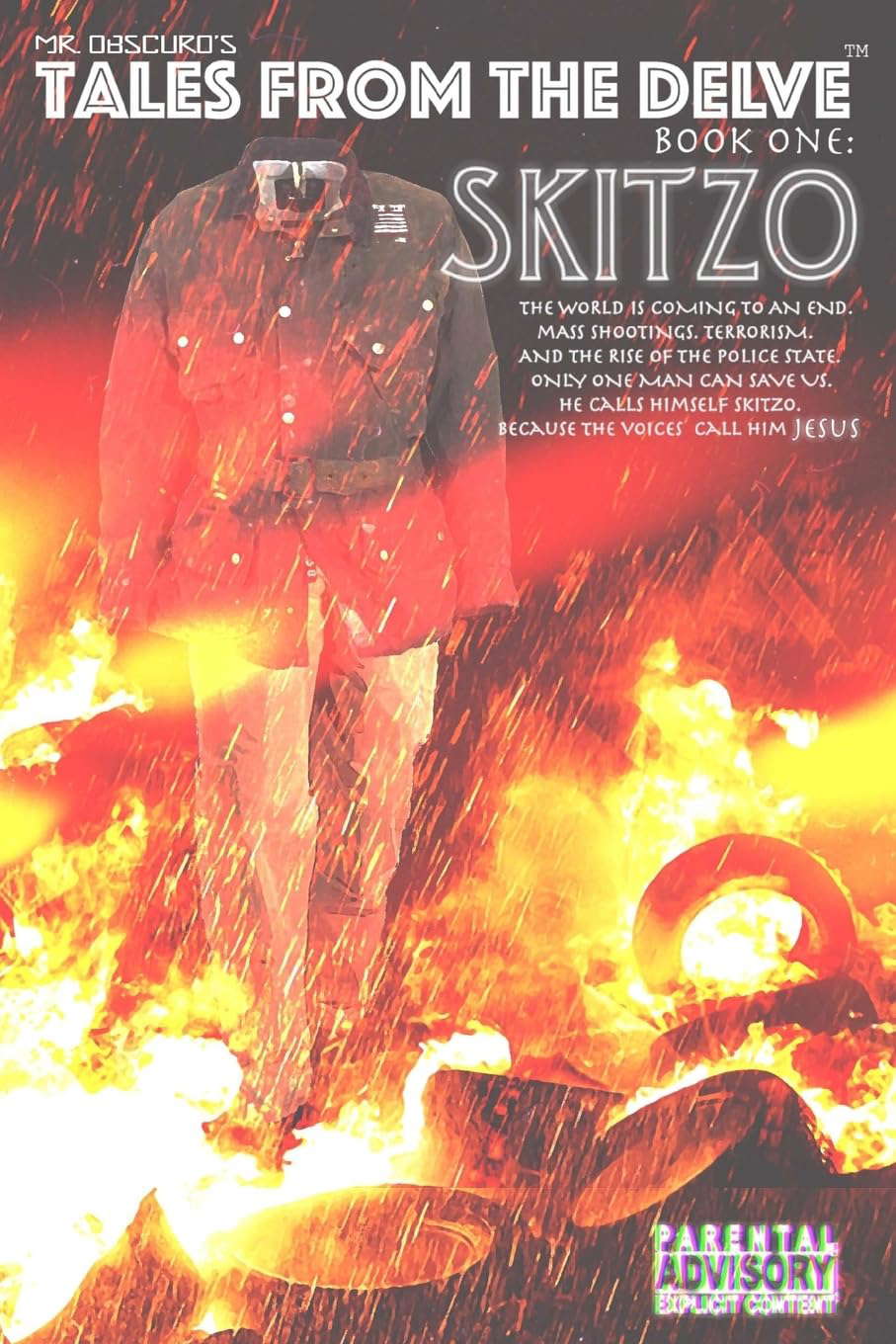 Skitzo: Tales from the Delve: Book One poster