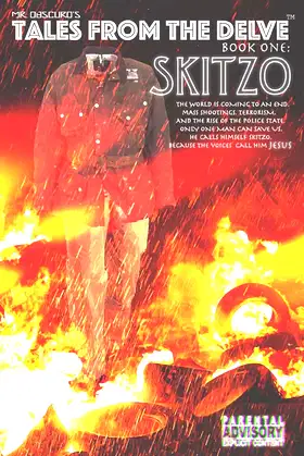 Skitzo: Tales from the Delve: Book One poster