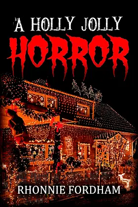 A Holly Jolly Horror (A Scary Christmas Collection) poster