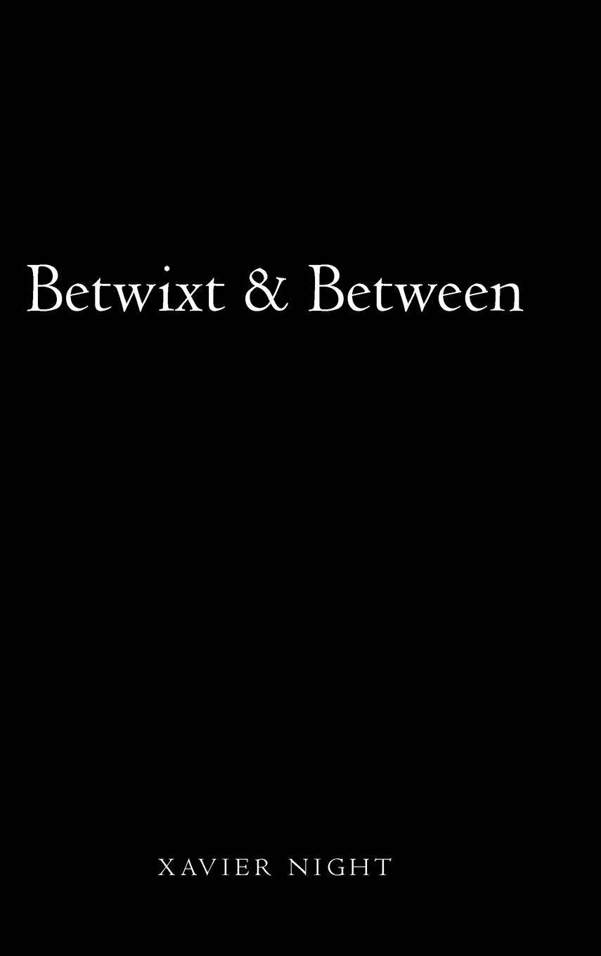 Betwixt & Between poster