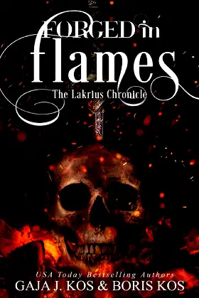 Forged in Flames: The Lakrius Chronicle poster