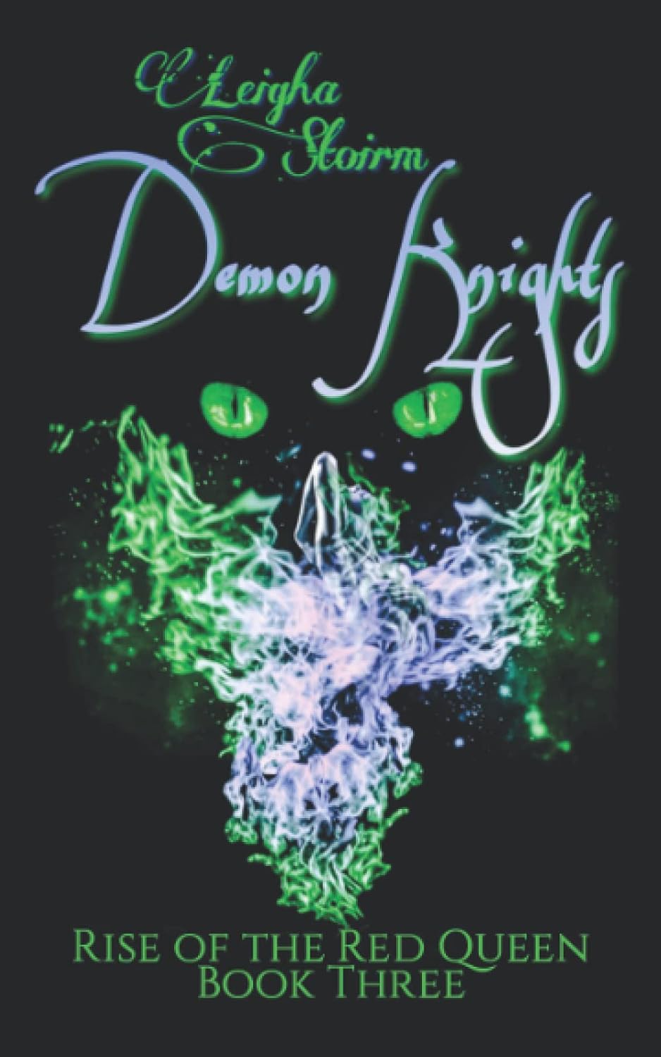 Demon Knights: The Demons of Areth Saga Book 3 (Rise of the Red Queen) poster