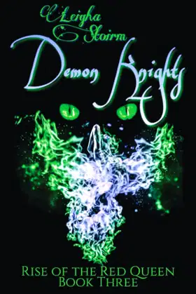 Demon Knights: The Demons of Areth Saga Book 3 (Rise of the Red Queen) poster