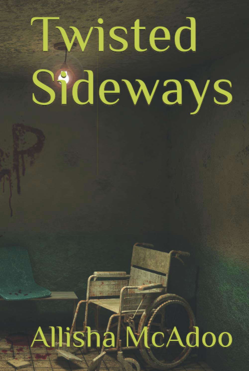 Twisted Sideways (Rumple Chronicles) poster