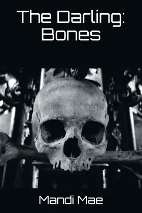 The Darling: Bones: Bones poster
