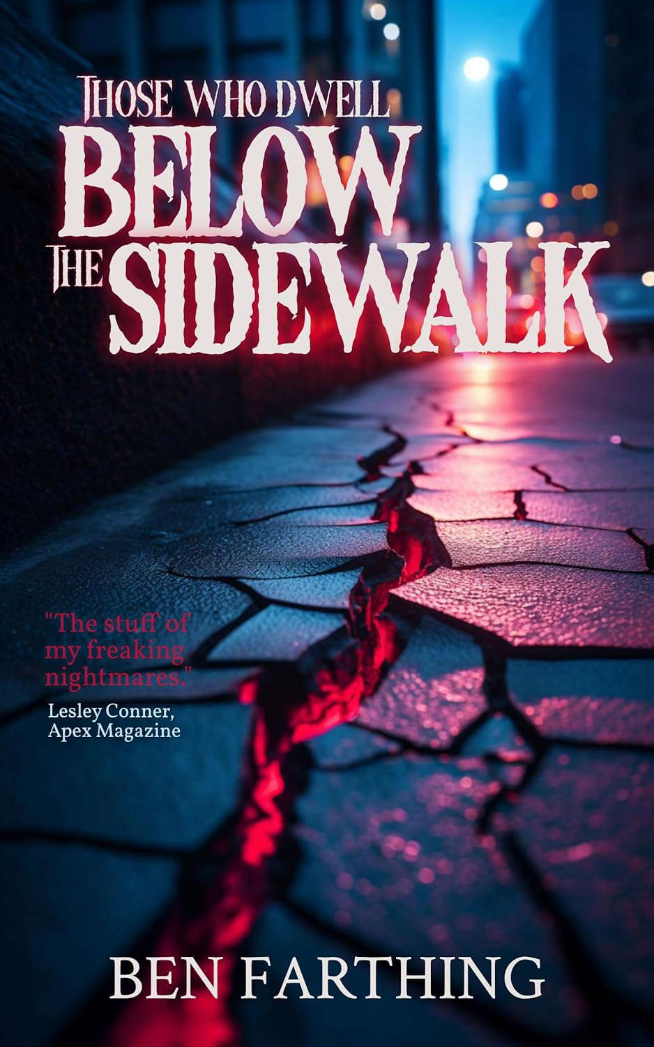 Those Who Dwell Below the Sidewalk poster