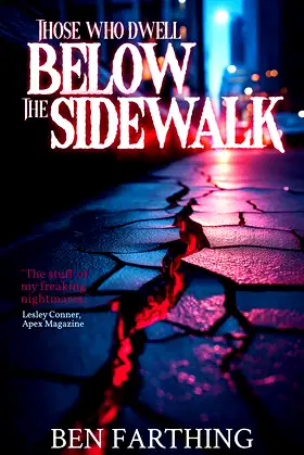 Those Who Dwell Below the Sidewalk poster