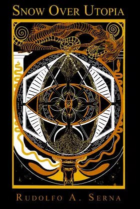 Snow Over Utopia poster