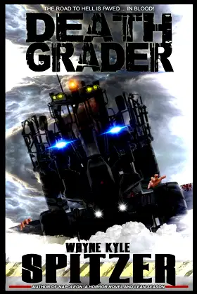 Death Grader: The Road to Hell is Paved ... in Blood! poster