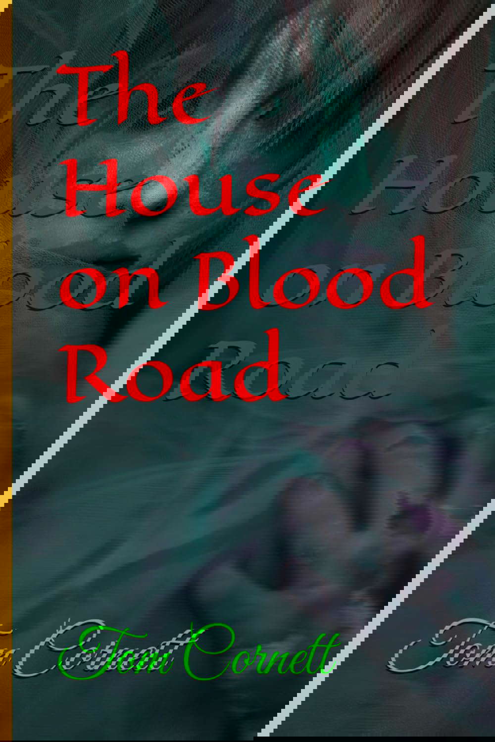 The House on Blood Road poster