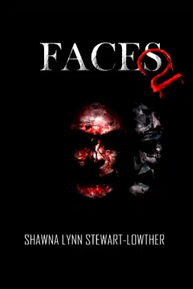 Faces 2: A Psychological Thriller/horror. poster