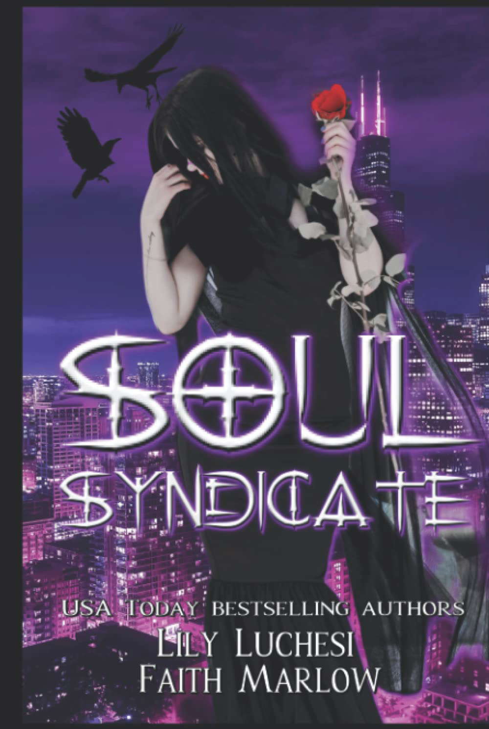 Soul Syndicate: An Apocalyptic Urban Fantasy Novel poster