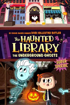 The Underground Ghosts #10: A Super Special (The Haunted Library) poster