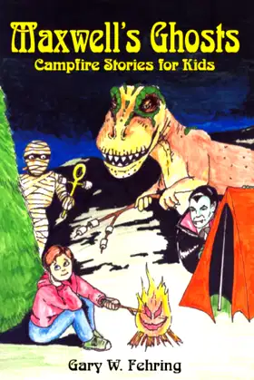 Maxwell's Ghosts: Campfire Stories for Kids poster