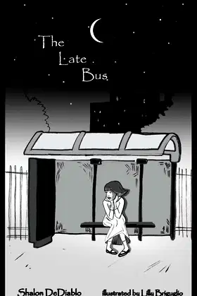 The Late Bus: One Chilly Night Book 2 poster